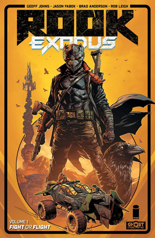 Rook: Exodus, Volume 1: Fight or Flight