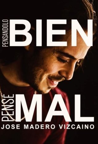 Pensándolo bien, pensé mal