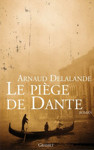 Le piege de Dante (Littérature Française) book cover