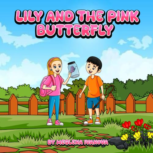 Lily and The Pink Butterfly