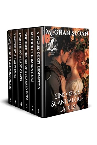 Sins of Six Scandalous Ladies: A Historical Regency Romance Collection