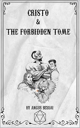 Cristo & The Forbidden Tome