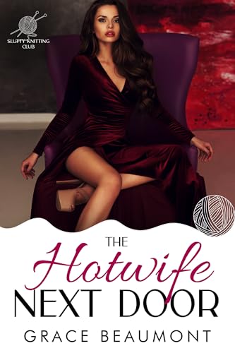 The Hotwife Next Door