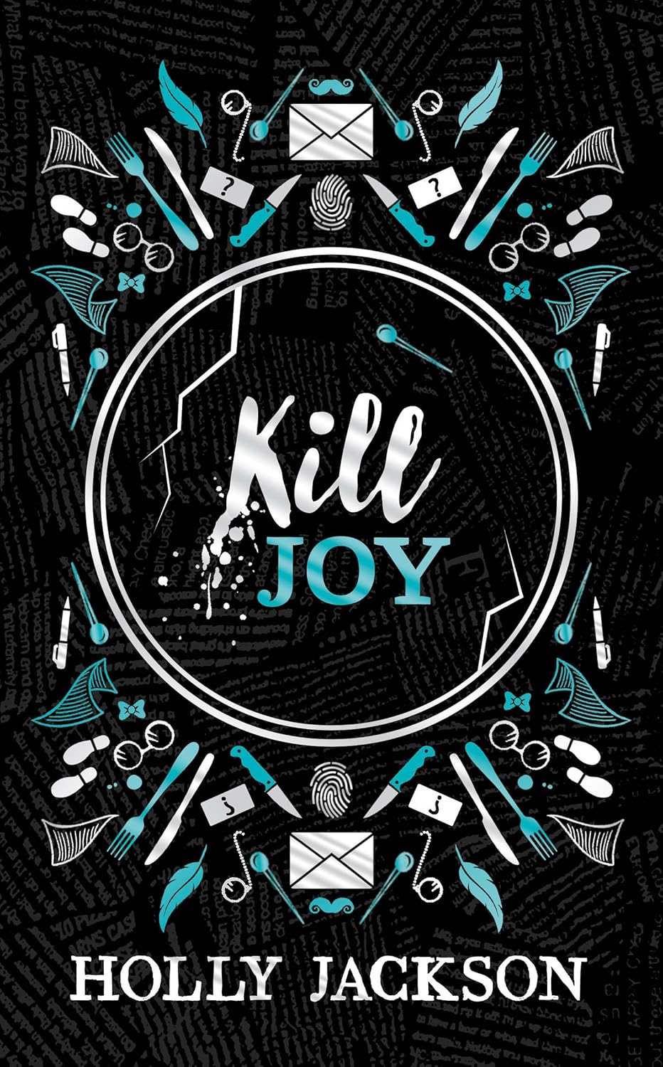 Kill Joy (A Good Girl's Guide to Murder, #0.5)