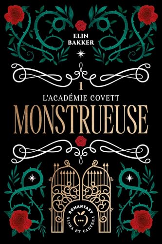 Monstrueuse: L'Académie Covett - 1