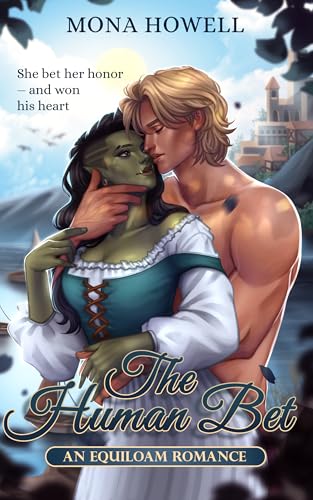 The Human Bet (Equiloam Romance)