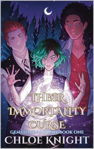 Their Immortality Curse (Gemstone Alchemy Book 1)
