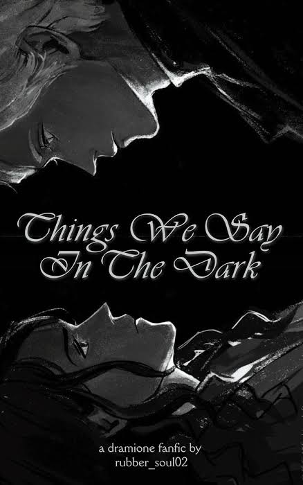 Things We Say In The Dark