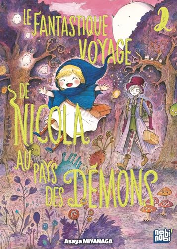 Le Fantastique voyage de Nicola au pays des démons T02