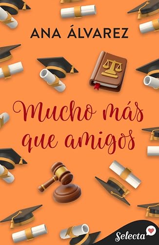 Mucho más que amigos