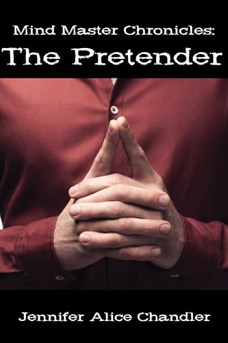 Mind Master Chronicles: The Pretender