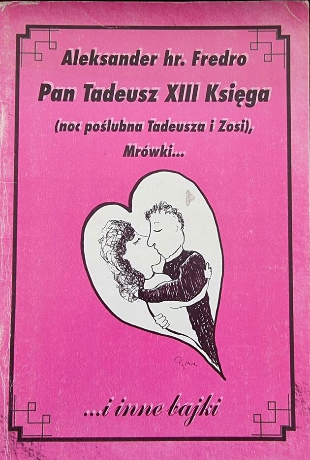 Pan Tadeusz XIII Księga noc poślubna Tadeusza i Zosi by Aleksander