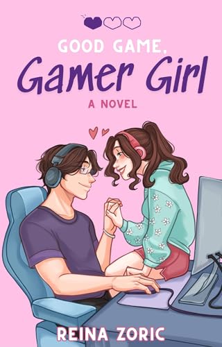 Good Game, Gamer Girl