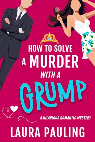 How to Solve a Murder with a Grump