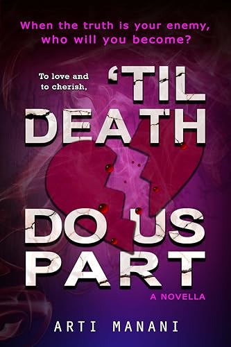 'Til Death Do Us Part - An Addictive Psychological Thriller