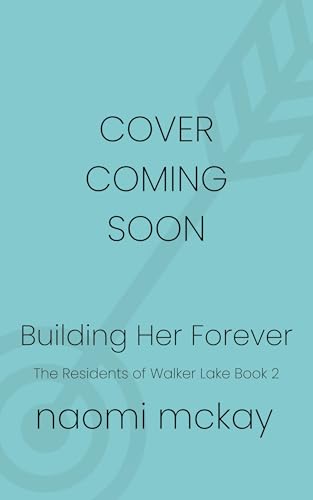 Building Her Forever