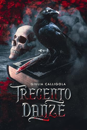 Trecento Danze (La Dilogia del Vuoto)