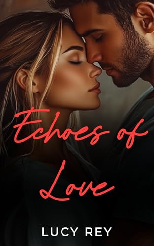 Echoes of Love