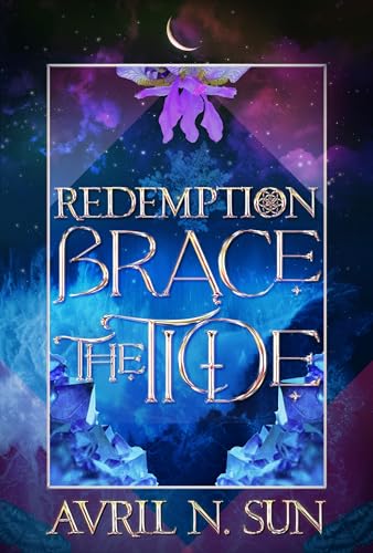 Brace the Tide: A High Fantasy Romance Tale of Dark Mystery, Found Family and Magic, Brace for Action and Adventure (Redemption Series 1) : ebook