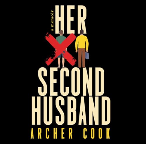 Her Second Husband: A Memoir