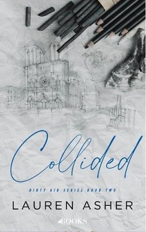 Collided (Dirty Air, #2)