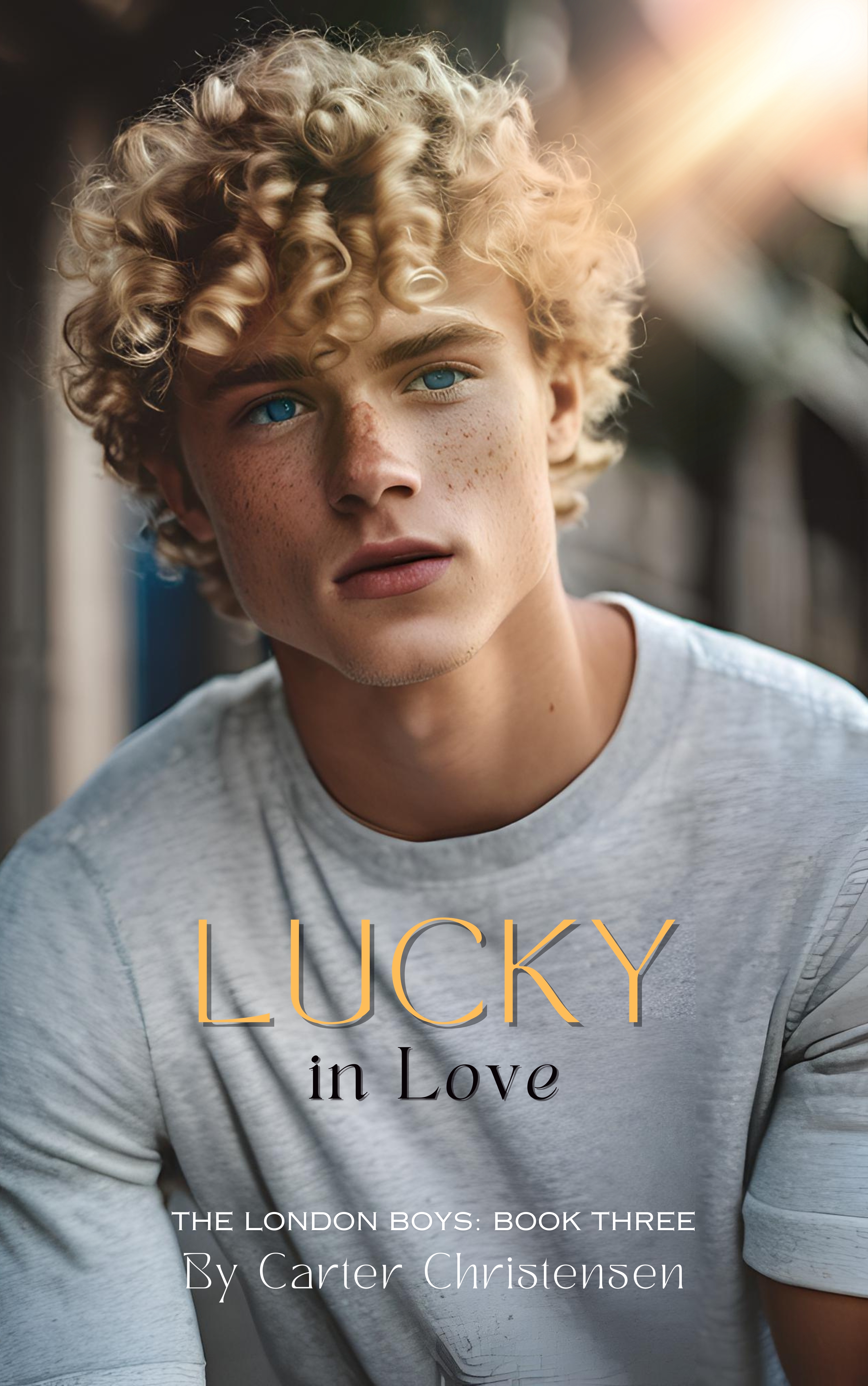Lucky in Love (The London Boys Book 3) by CARTER