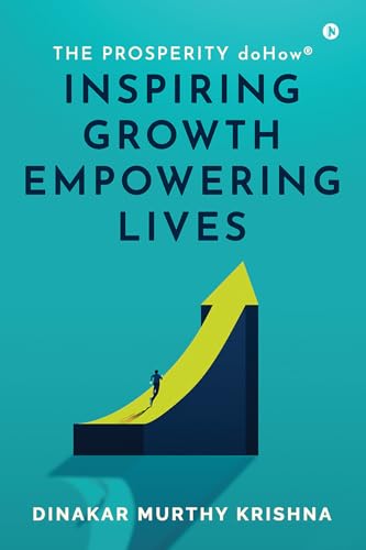 The Prosperity doHow® : Inspiring Growth Empowering Lives