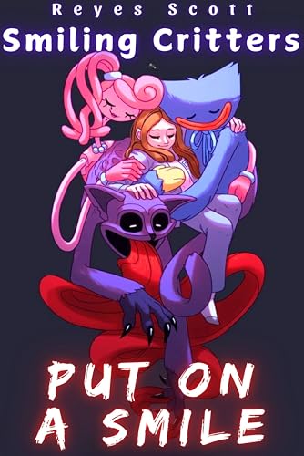 Put on a Smile | Smiling Critters