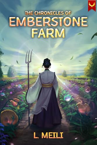 The Chronicles of Emberstone Farm