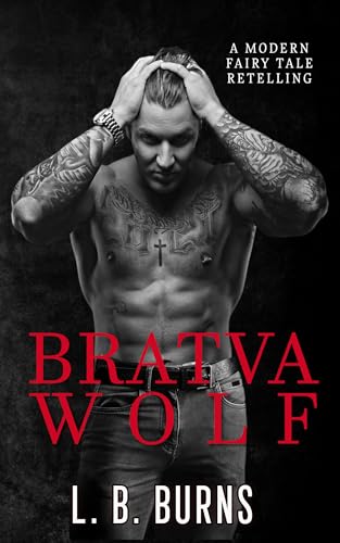 Bratva Wolf: Bravikov Bratva Series