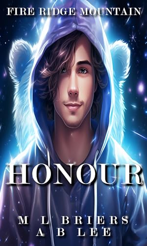 Honour : Fire Ridge Mountain - Book Two