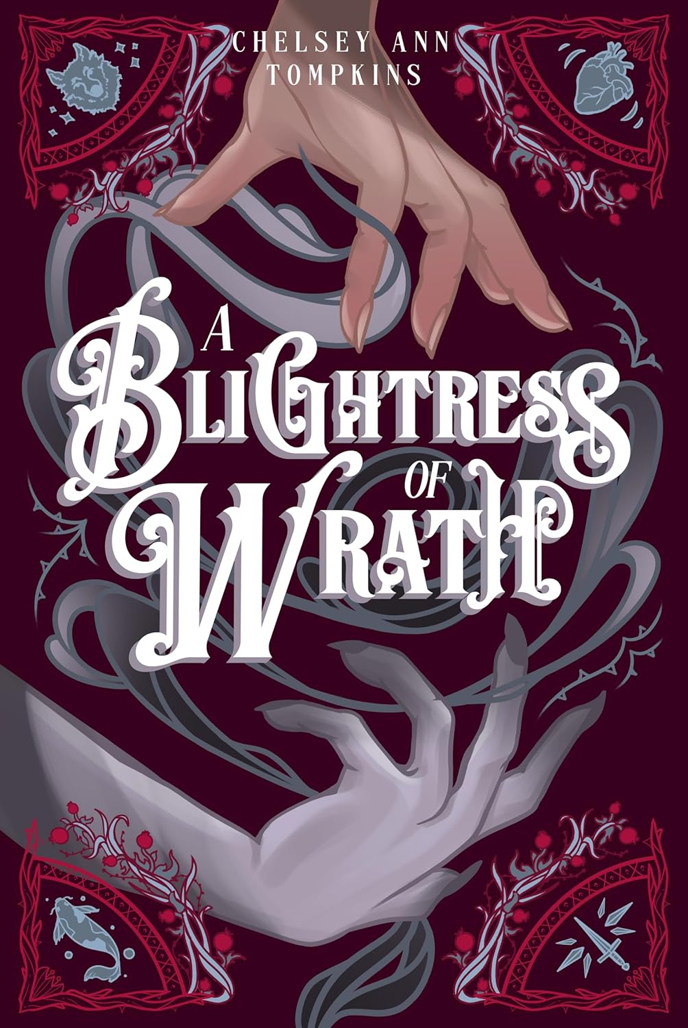A Blightress of Wrath