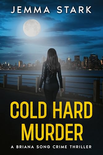 Cold Hard Murder: A Briana Song FBI Crime Thriller
