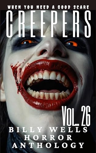 Creepers- Volume 26