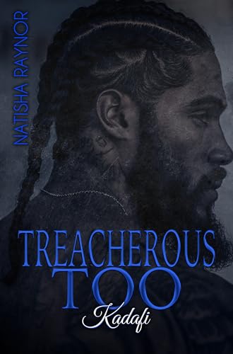 Treacherous Too: Kadafi