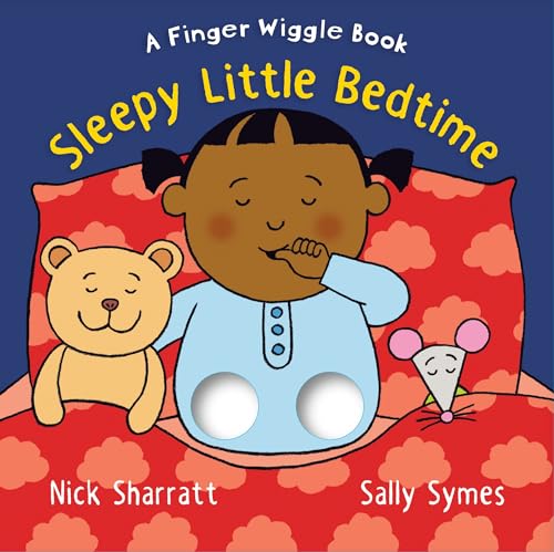 Sleepy Little Bedtime: A Finger Wiggle Book