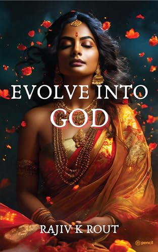 Evolve into God