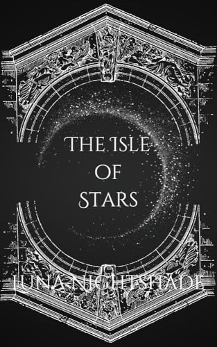 The Isle of Stars: A Peter Pan Retelling The North Star Series: Book One