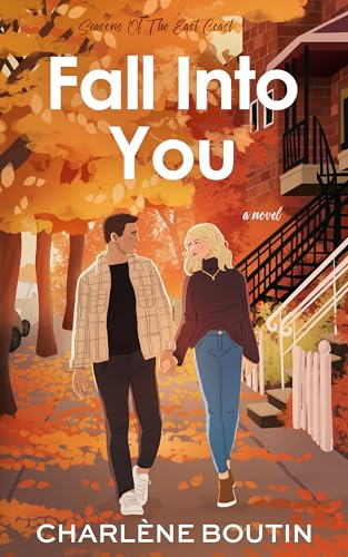 Fall Into You (Seasons of the East Coast Book 2)