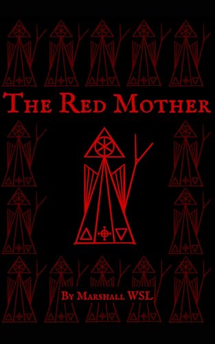 The Red Mother: Cunning Words Collection Volume II