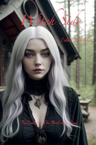 Witch Side: MacCrinnen Book 3