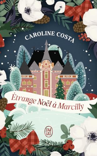 Étrange Noël à Marcilly