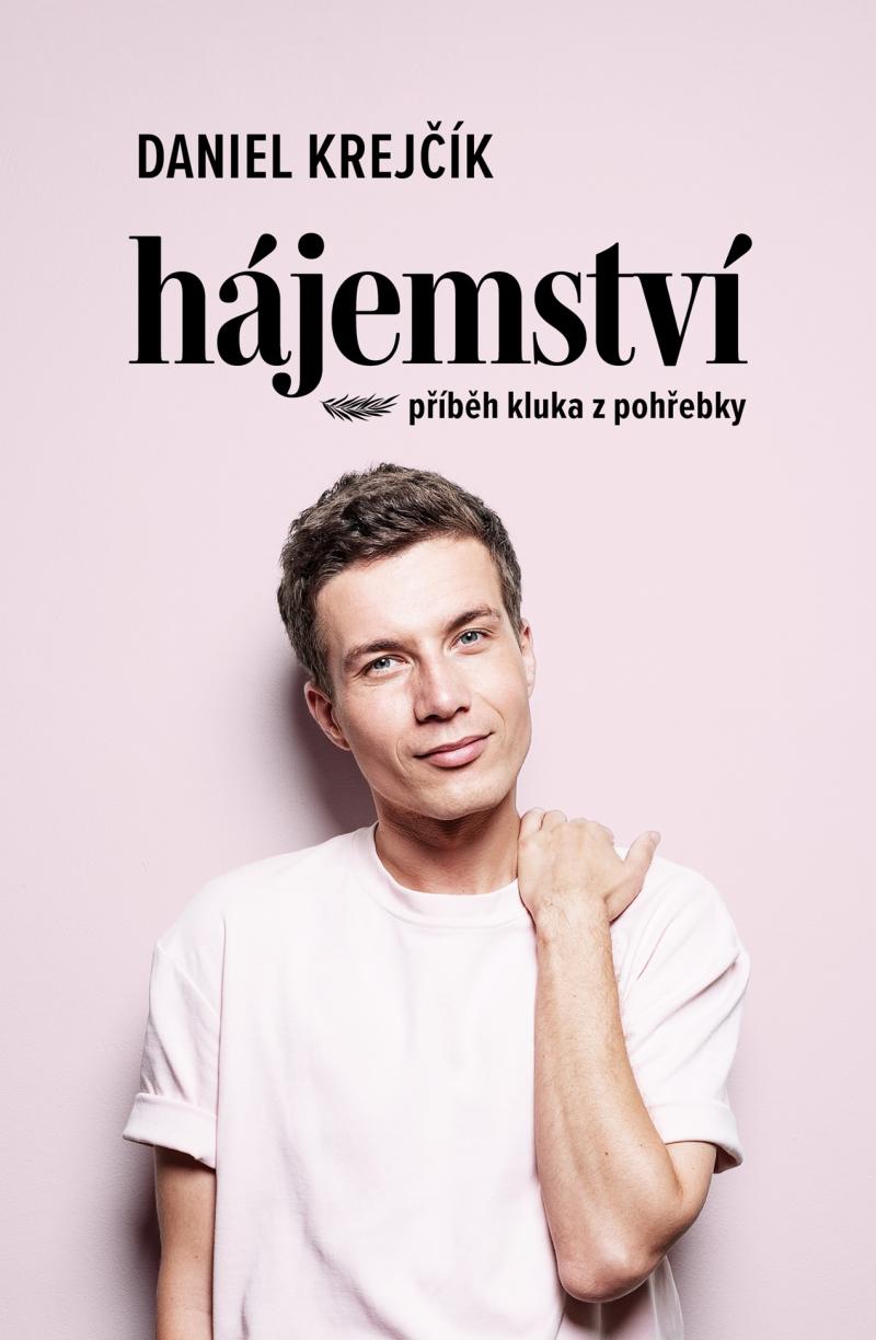 Hájemství: příběh kluka z pohřebky