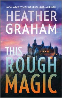 This Rough Magic: A Sultry Romantic Suspense Novel