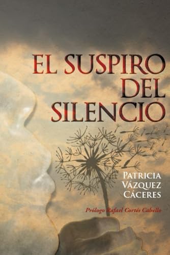 El suspiro del silencio