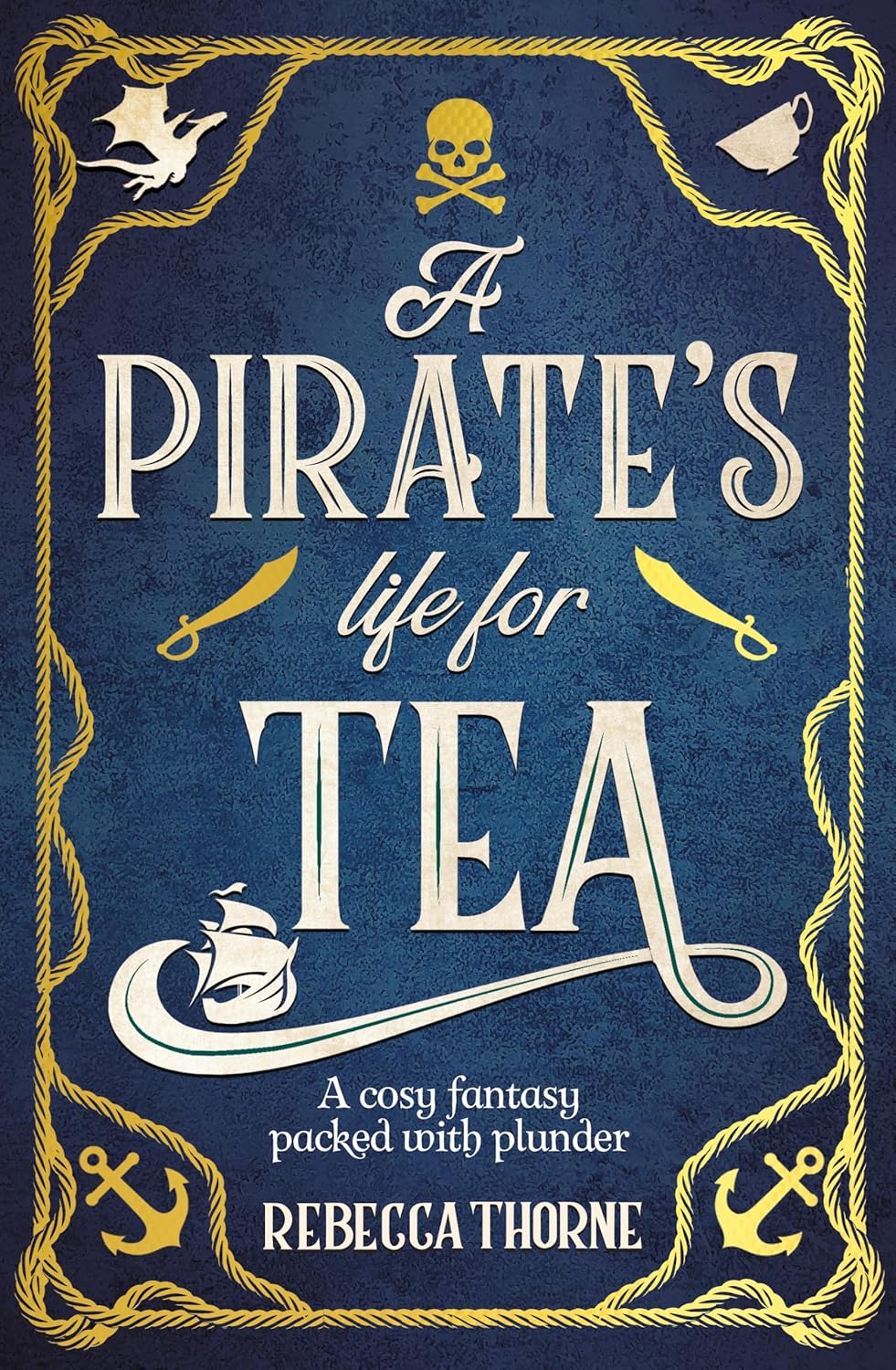 A Pirate's Life for Tea (Tomes & Tea, #2)