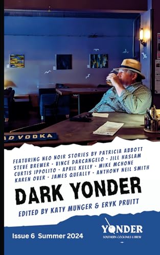 Dark Yonder: Issue 6
