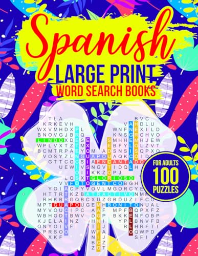 Spanish Word Search Books For Adults Large Print: 100 Extra Large Print ...