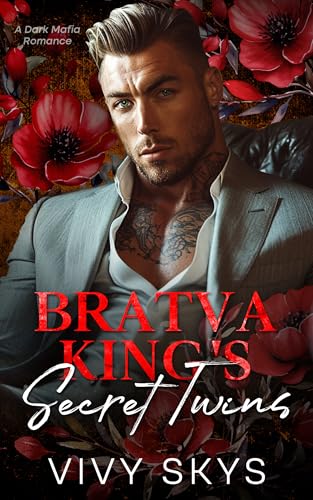 Bratva King's Secret Twins