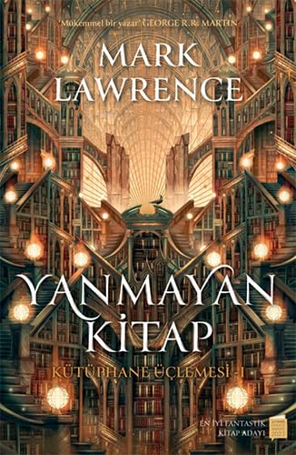 Yanmayan Kitap (The Library Trilogy, #1)